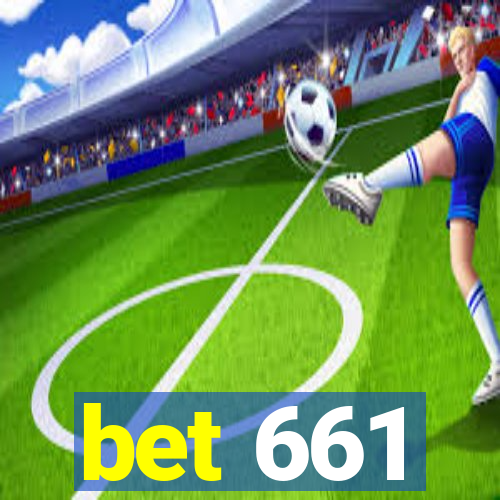 bet 661